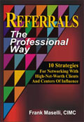 Referrals ~ The Professional Way: