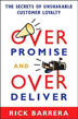 Overpromise and Overdeliver: