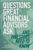 Questions Great Financial Advisors Ask...