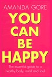 You Can Be Happy: