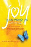 Joy Is an Inside Job: