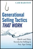 Generational Selling Tactics that Work: