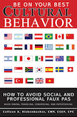 Be On Your Best Cultural Behavior: