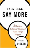 Talk Less, Say More: 