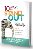 10 Ways to Stand Out From the Crowd (Updated)