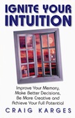 Ignite Your Intuition: