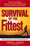 Survival of the Fittest:
