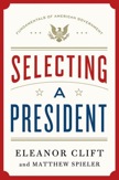 Selecting a President (Fundamentals of American Government) Text Book