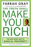 The Truth Shall Make You Rich: