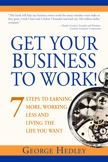 Get Your Business To Work: