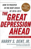 The Great Depression Ahead: