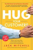 Hug Your Customers:
