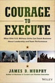 Courage to Execute:
