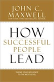 How Successful People Lead: 
