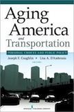 Aging America and Transportation: