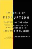 The Laws of Disruption: