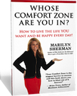 Whose Comfort Zone Are You In?