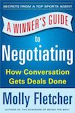 A Winner&#39;s Guide to Negotiating:
