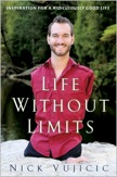 Life Without Limits: