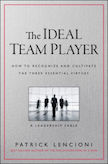 The Ideal Team Player: