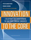 Innovation to the Core: