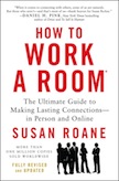 How to Work a Room: <br>
25th Anniversary Edition