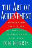 The Art of Achievement:
