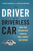 The Driver in the Driverless Car: 