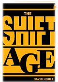 The Shift Age: