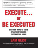 Execute or Be Executed: