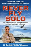 Never Fly Solo: