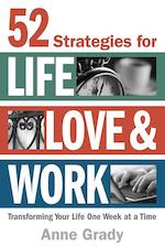 52 Strategies for Life, Love & Work: 