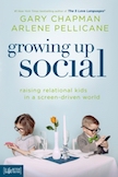 Growing Up Social: