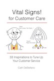 Vital Signs! for Customer Care