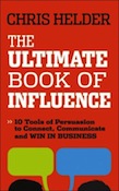 The Ultimate Book of Influence: