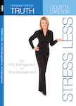 Stress Less: You Management vs. Time Management!