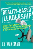 Reality-Based Leadership: