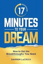 17 Minutes To Your Dream: