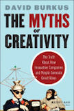 The Myths of Creativity: 
