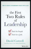 The First Two Rules of Leadership: