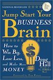Jump Start Your Business Brain: