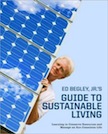 Ed Begley, Jr.`s Guide to Sustainable Living: 