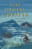 Make Others Greater: