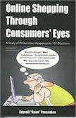 Online Shopping Through Consumers&#39; Eyes:
