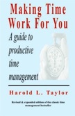 Making Time Work For You: