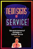 Neon Signs of Service: