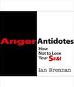 Anger Antidotes: