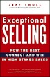 Exceptional Selling: 