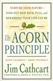 The Acorn Principle: