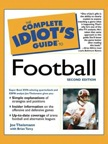 The Complete Idiot&#39;s Guide to Football